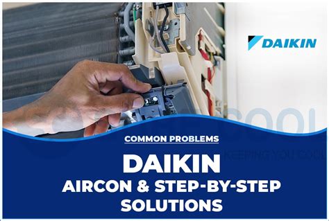 Common Problems Daikin Aircon & Step